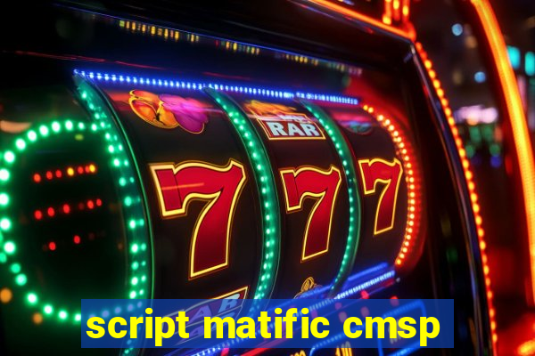 script matific cmsp